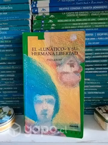 El lunático y su hermana libertad