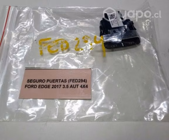 Seguro Puerta (FED294) Ford Edge 2017 3.5 AUT 4x4