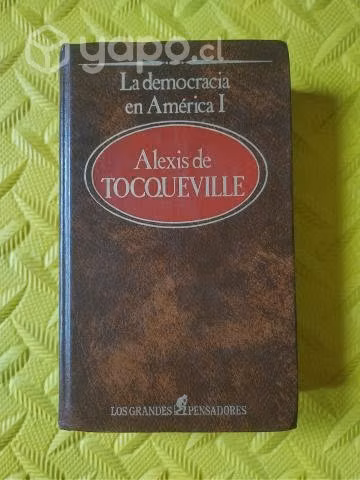 La democracia en América I - A. de Tocqueville