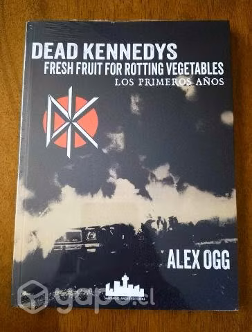 Libro Dead Kennedys, Los Primeros Año