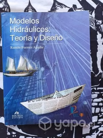 Modelos hidráulicos: Teoría y Diseño de Ramón