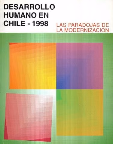 Desarrollo Humano Chile 1998 Paradojas Modernizaci