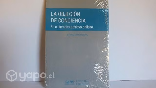 La Objeción de Conciencia En El Derecho