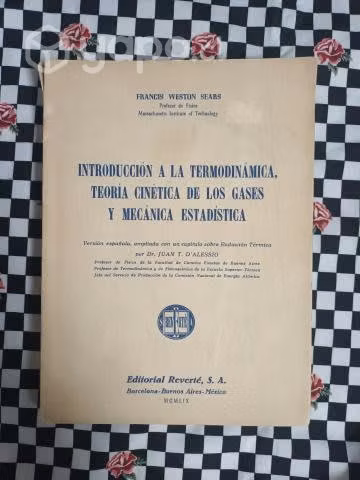 Termodinámica, teoría cinética y Mec. Estadística