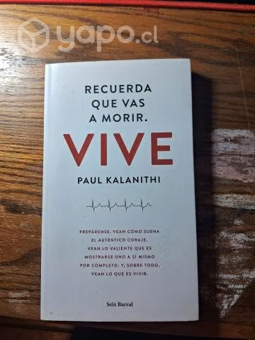 Recuerda que vas a morir . VIVE