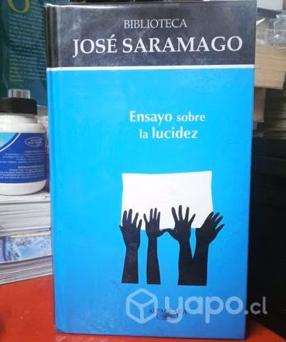 Ensayo sobre la lucidez - José Saramago