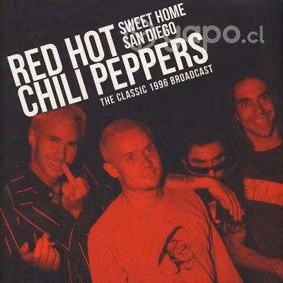 Vinilo - chili peppers - sweet home san diego