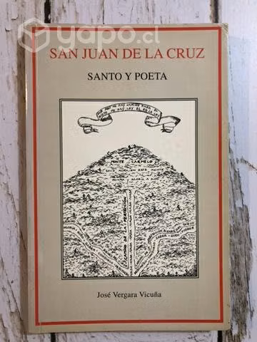 San Juan de la Cruz, Santo y poeta