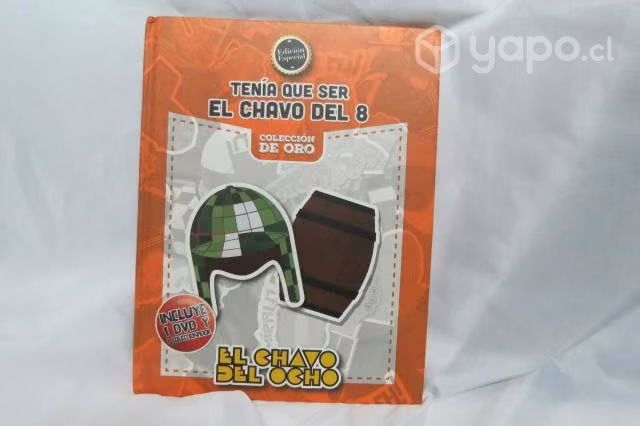 Tenía que ser el chavo del 8 - libro tapa dura