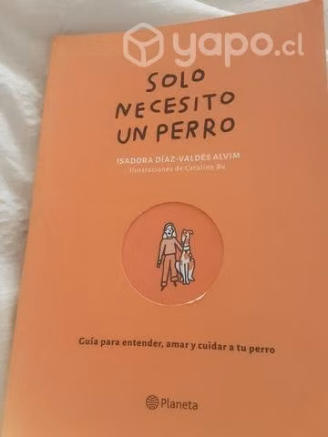 Libro solo necesito un perro