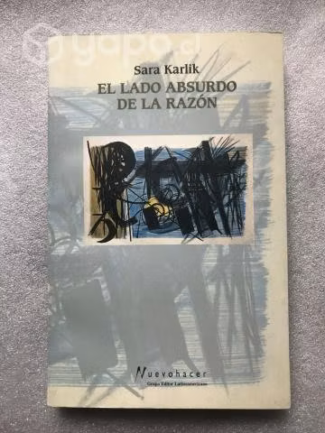 El lado absurdo de la razón - Sara Karlik
