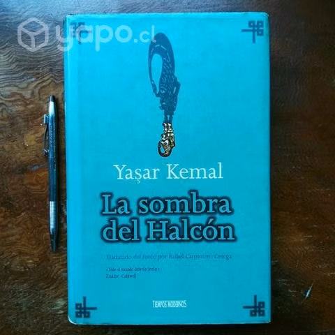 Libro La Sombra del Halcón Autor Yasar Kemal