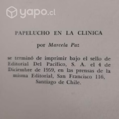 Papelucho en la Clinica (Primera edicion 1959)