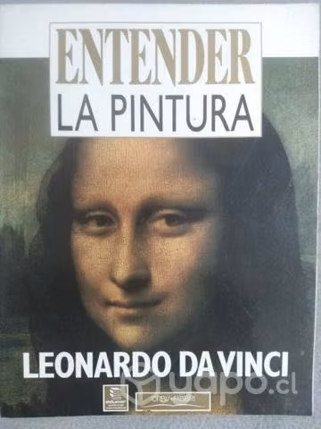 Entender la Pintura. Leonardo Da Vinci