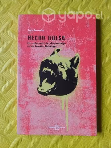Hecho bolsa - Luis Barrales