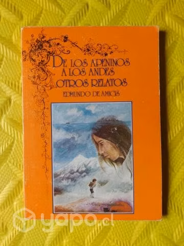 De los Apeninos a los Andes - Edmundo de Amicis