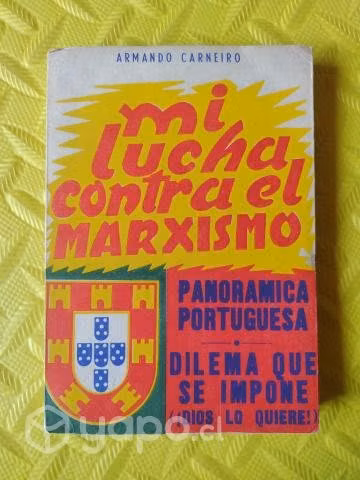 Mi lucha contra el marxismo - Armando Carneiro