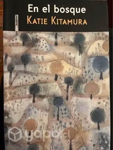 En el bosque, Katie Kitamura