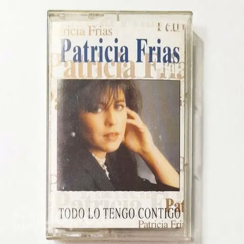 Patricia Frías/ Todo Lo Tengo Contigo