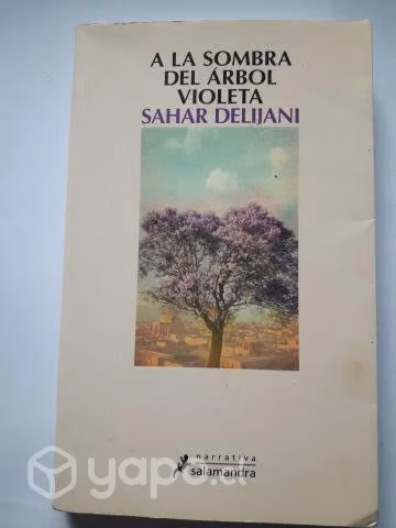 A la Sombra del Arbol Violeta,