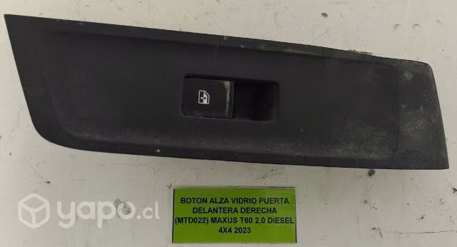 Botón Alza Vidrio Puerta Delantera Derecha Maxus