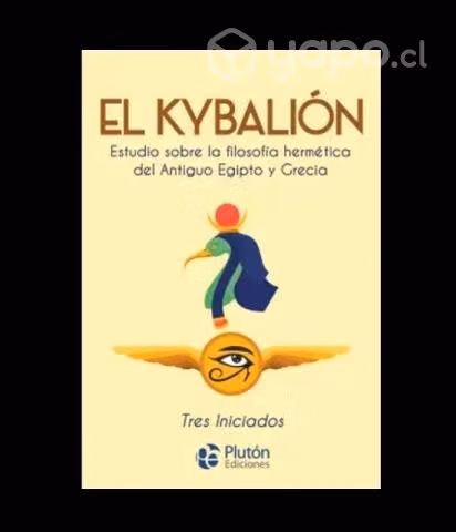 El kybalion - Tres iniciados (NUEVO)