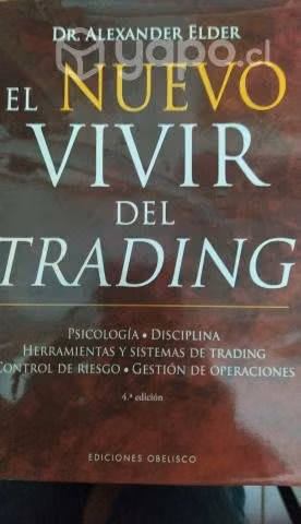 El Nuevo Vivir del Trading por Alexander Elder