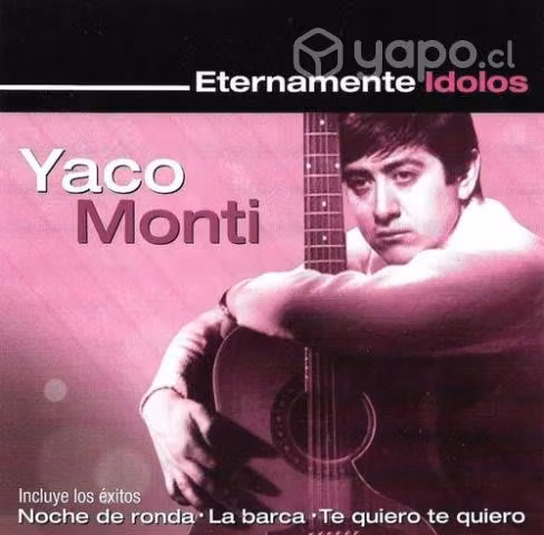 Cd Yaco Monti Eternamente Ídolos Nuevo Y Sellado