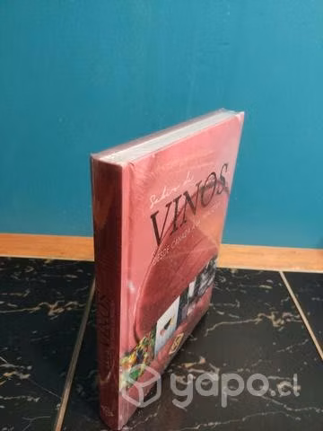 Libro Saber de Vinos, Desde Canadá a la Patagonia