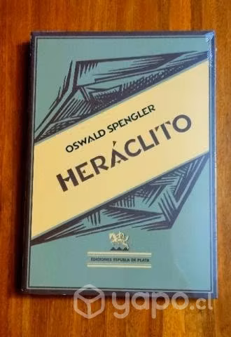 Heráclito - Oswald Spengler (NUEVO)