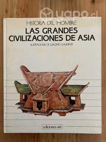 Las grandes civilizaciones de Asia