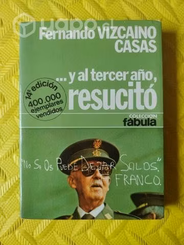 Y al tercer día, resucitó - Fernando Vizcaino C