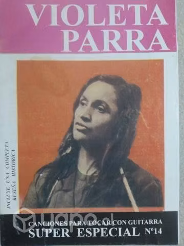 Cancionero de Violeta Parra.