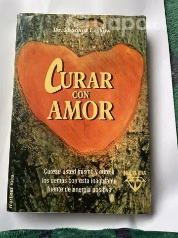 Libro de sanación Curar con Amor