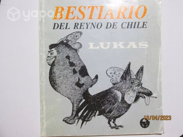 Bestiario del Reyno de Chile por LUKAS