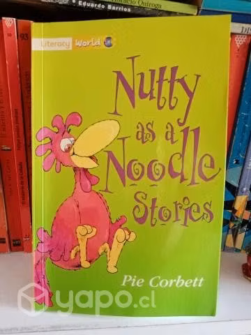 Nutty as a Noodle Stories