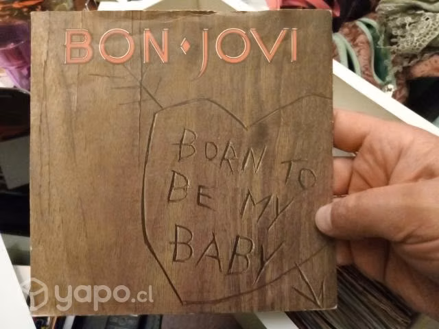 Bon Jovi - born to be my baby vinilo 7"