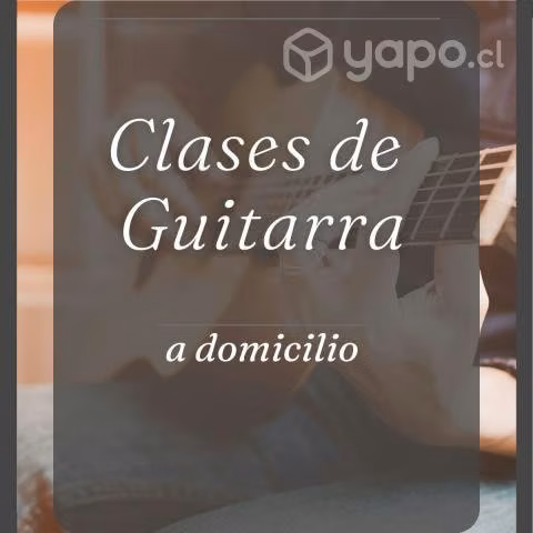 Clases de Guitarra a Domicilio