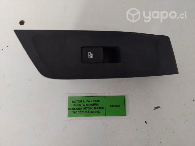 Boton Alza Vidrio Pta tra der (004) Maxus T60 2020