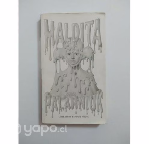 Maldita De Chuck Palahniuk Libro