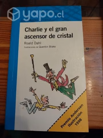 Charlie y el gran ascensor de cristal (Roald Dahl)