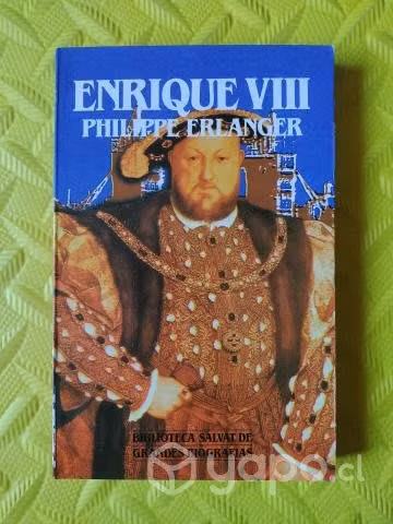 Enrique VIII - Philippe Erlanger