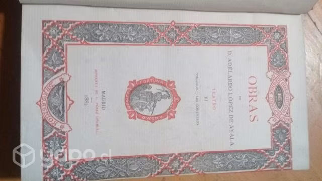 Libro año1882 Obras Completas Lopez de Ayala
