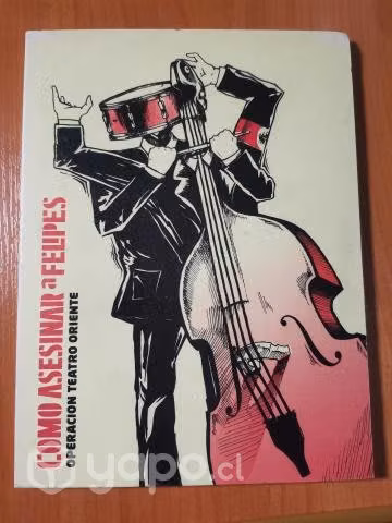 DVD "Como asesinar a Felipes: Operación Teatro O