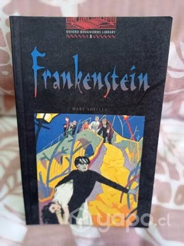 Frankenstein - MARY SHELLEY - OXFORD BOOKWORMS