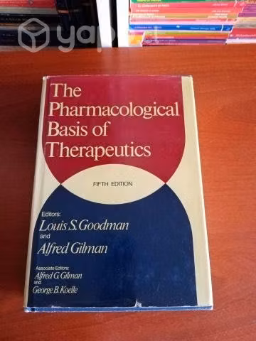 The Pharmacologica Basic of Therapeutics