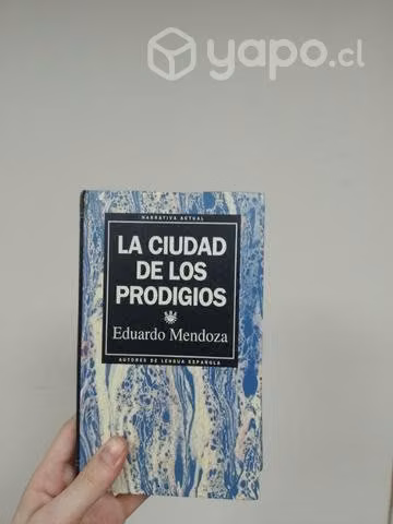 La ciudad de los prodigios- Eduardo mendoza