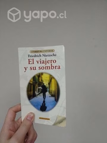 El viajero y su sombra- Nietzsche