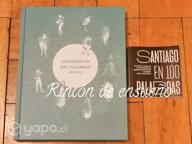 Libro 20 años mas libro de santiago en 100 palabra