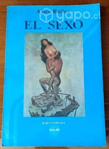 El sexo - Alice Bailey (NUEVO)